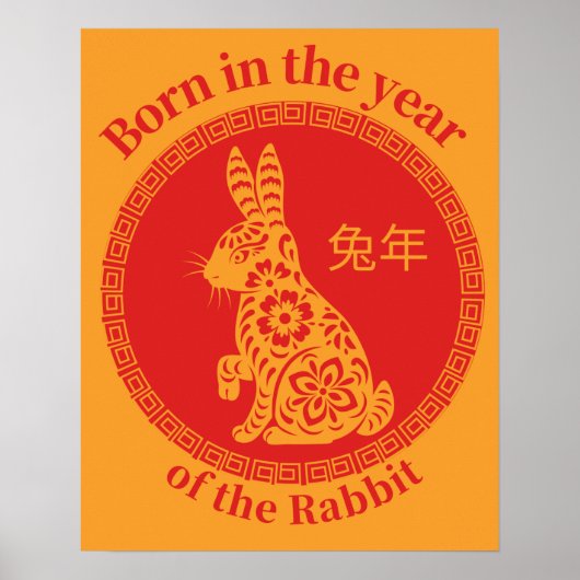 Geboren in het jaar van het konijn - Chinese Zodia Poster (Voorkant)