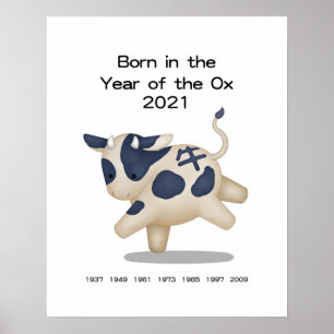 Geboren in het Jaar van het Ox Chinese Zodiac Sign Poster