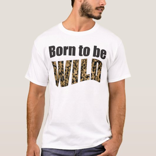 Geboren in het WILD T-shirt (Voorkant)