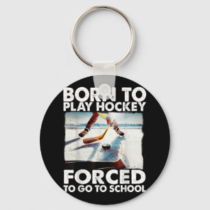 Geboren in Hockey, gedwongen naar school te gaan. Sleutelhanger