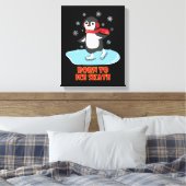 Geboren in Ice Schaats Cute Penguin Canvas Afdruk (Insitu (Slaapkamer))