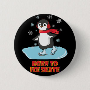Geboren in Ice Schaats Cute Penguin Ronde Button 5,7 Cm