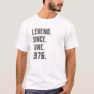 Geboren in juni 1976 Legend sinds 1976 45 jaar oud T-shirt