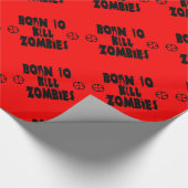 Geboren in Kill Zombies Cadeaupapier (Hoek)
