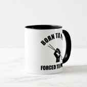 Geboren in Knit gedwongen te werken Mok (Voorkant rechts)