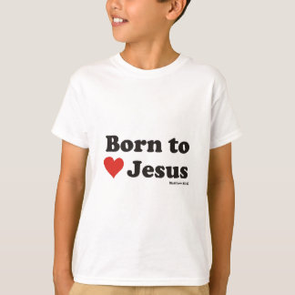 Geboren in Love Jesus T-shirt