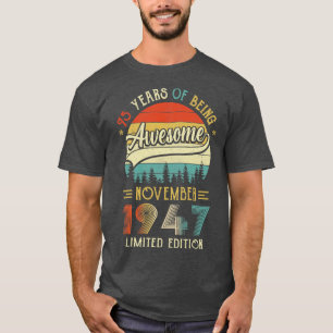 Geboren in november 1947 75e verjaardag, 1947 75 Y T-shirt