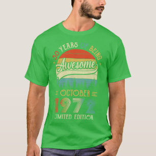 Geboren in oktober 1972 50e verjaardag, 1972 50 ja t-shirt