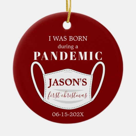Geboren in Pandemische Baby 1e Kerstdag Solid Keramisch Ornament (Voorkant)