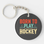 Geboren in Play Hockey Sleutelhanger (Voorkant)