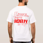 Geboren in Race T-shirt (Achterkant)