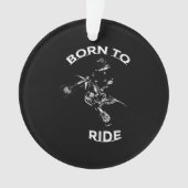 Geboren in Ride - Motocross Rider Ornament (voorkant)