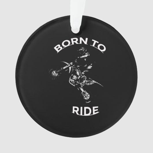 Geboren in Ride - Motocross Rider Ornament (voorkant)