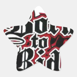 Geboren in Ride Ster Sticker