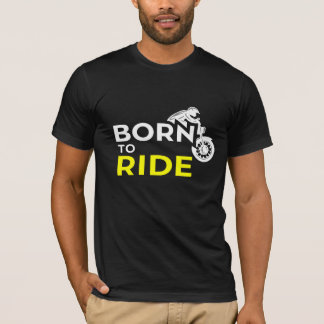Geboren in Ride T-shirt