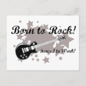 Geboren in Rock... gedwongen om te werken. Briefkaart (Voorkant)