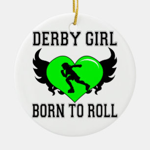 Geboren in Roll: Derby Girl Keramisch Ornament