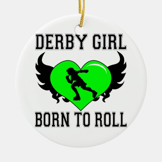 Geboren in Roll: Derby Girl Keramisch Ornament (Voorkant)