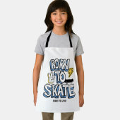 Geboren in Schaats Ride to Live Schort (Insitu)