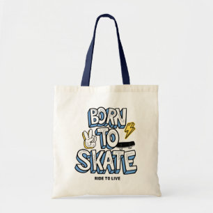 Geboren in Schaats Ride to Live Tote Bag