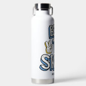 Geboren in Schaats Ride to Live Waterfles (Voorkant)