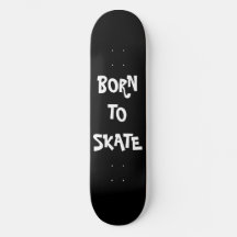 Geboren in schaats skateboard Deck