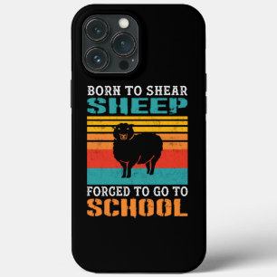 Geboren in Shear Sheep gedwongen naar school te ga Case-Mate iPhone Case