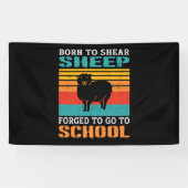 Geboren in Shear Sheep gedwongen naar school te ga Spandoek (Horizontaal)