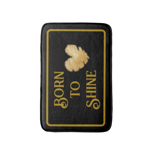 Geboren in Shine Bath Mat (Voorkant Verticaal)