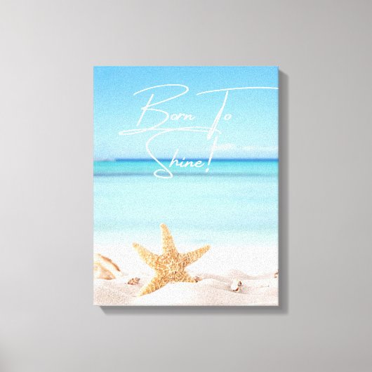Geboren in Shine Canvas Afdruk (Voorkant)