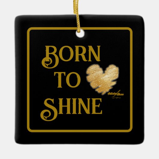 Geboren in Shine Ornament (Voorkant)