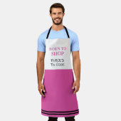 Geboren in Shop Forced naar Cook Funny Pink Schort (Gedragen)