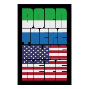Geboren in Sierra Leone, behoorend tot Amerika Perfect Poster
