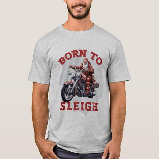 Geboren in Sleigh Santa T-shirt (Voorkant)