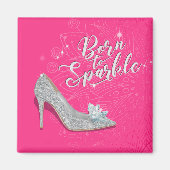 Geboren in Sparkle Cinderella Slipper Shoe Glitter Magneet (Voorkant)