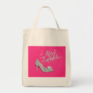 Geboren in Sparkle Cinderella Slipper Shoe Glitter Tote Bag