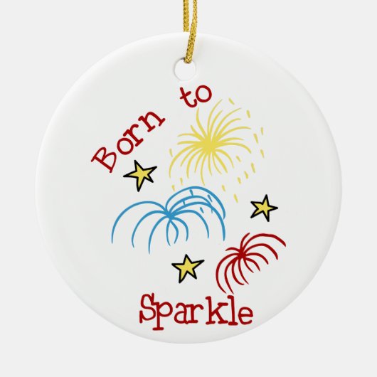 Geboren in Sparkle Keramisch Ornament (Voorkant)