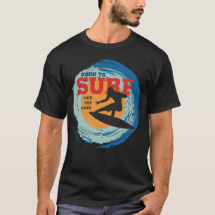 Geboren in Surf T-shirt