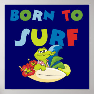 Geboren in Surf T-shirts en cadeautjes Poster