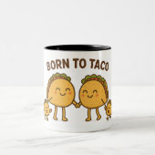 Geboren in Taco - Schattigee familie Taco Tweekleurige Koffiemok (Center)