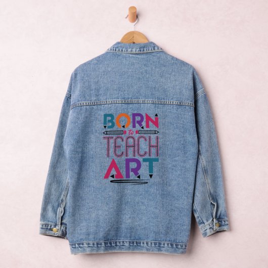 Geboren in Teach Art Cute Art Teacher Lessen Denim Jacket (Hangar)