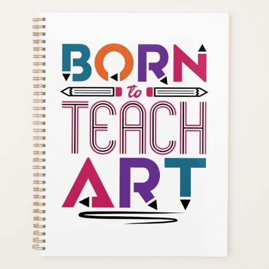 Geboren in Teach Art Cute Art Teacher Lessen Planner (Voorkant)
