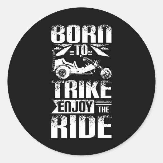 Geboren in Trike Ronde Sticker (Voorkant)