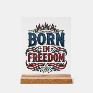 Geboren in vrijheid Patriottisch vintage vector sh Acryl Bord