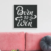 Geboren in Win Canvas Afdruk (Insitu (Woonkamer))