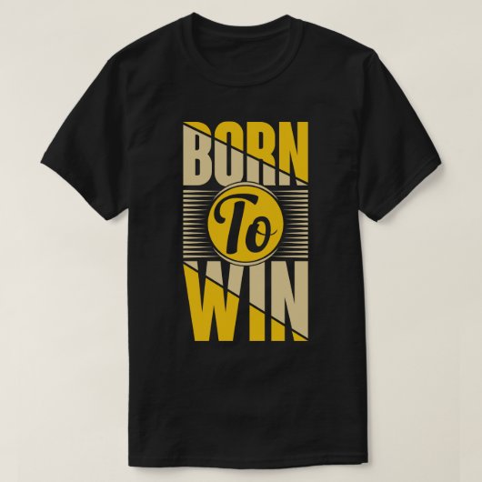Geboren in Win T-shirt (Design voorkant)