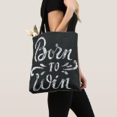 Geboren in Win Tote Bag (Dichtbij)