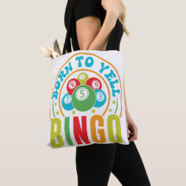 Geboren in Yell Bingo Tote Bag