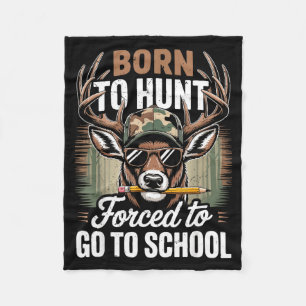 Geboren jagen gedwongen naar school jeugd camoufla fleece deken