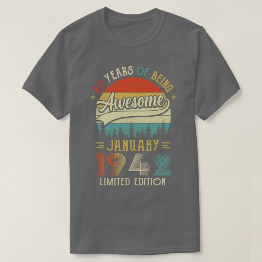 Geboren Januari 1942 80e verjaardag Made in 1942 8 T-shirt (Design voorkant)